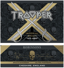 Cargue la imagen en el visor de la galería, Trooper X Imperial Stout 10% ABV label by Robinsons Brewery, featuring crossed swords and Eddie skull graphics, with signatures of Bruce Dickinson and Oliver Robinson, brewed in Cheshire, England.
